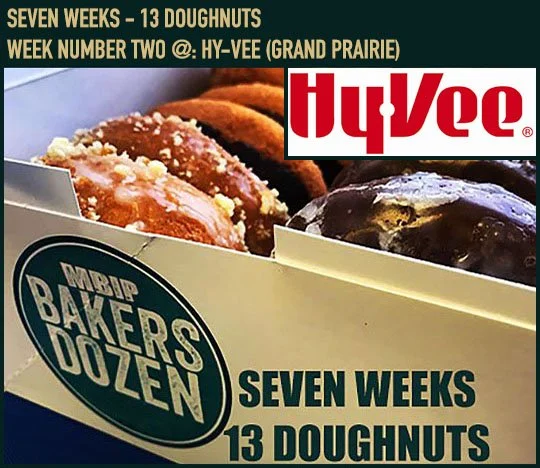 doughnuts MBIP Baker's Dozen - Seven Weeks - 13 Doughnuts - Week Number Two